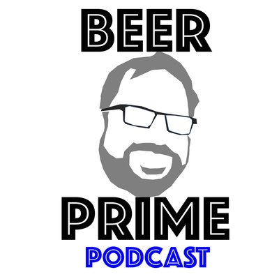 Beer Prime Podcast