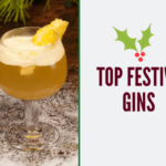 Top Festive Gins to Buy or Gift this Christmas