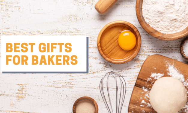 Best Gifts for Bakers