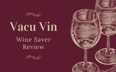 Vacu Vin Concerto Wine Saver Review